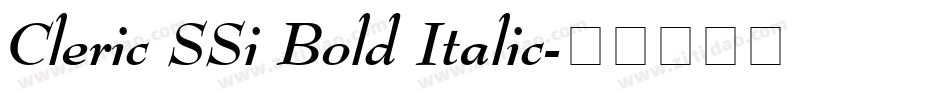 Cleric SSi Bold Italic字体转换